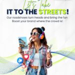 Taking Real Estate Marketing to the Streets: The Power of Roadshows in Dubai